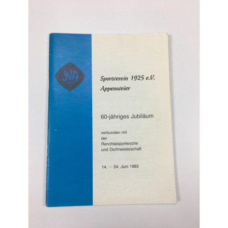 Festschrift SV 1925 Appenweie (GER)r, 60 Jahre