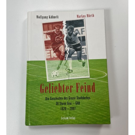 Buch Geliebter Feind, Sturm Graz vs. GAK